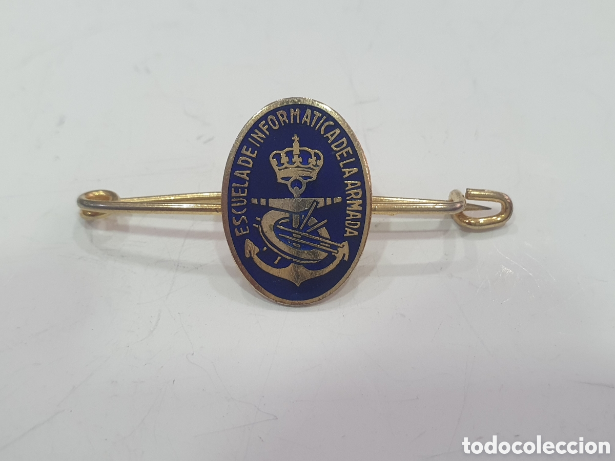 Collectionnisme: Insignia pasador Escuela Inform&aacute;tica de la Armada. (L127)