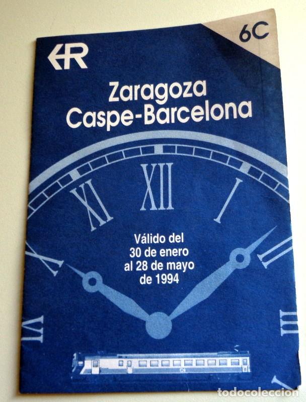 Coleccionismo: FOLLETO HORARIOS RENFE A&Ntilde;O 1994. ANTIGUO. FERROCARRIL TREN TRENES. LINEA ZARAGOZA CASPE BARCELONA