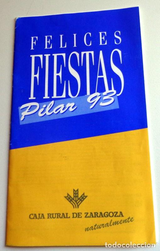 Coleccionismo: PROGRAMA de BOLSILLO ANTIGUO ZARAGOZA FIESTAS DEL PILAR 1993. LOQUILLO Y TROGLODITAS. GABRIEL SOPE&Ntilde;A