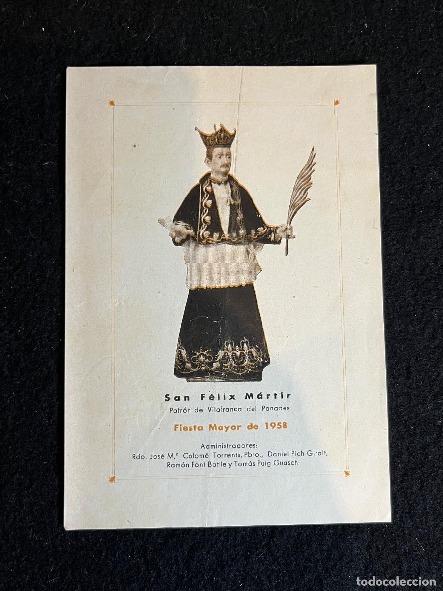 Coleccionismo: Fiesta Mayor Vilafranca del Pened&egrave;s 1958 Sant F&egrave;lix programa estampa hist&oacute;rica