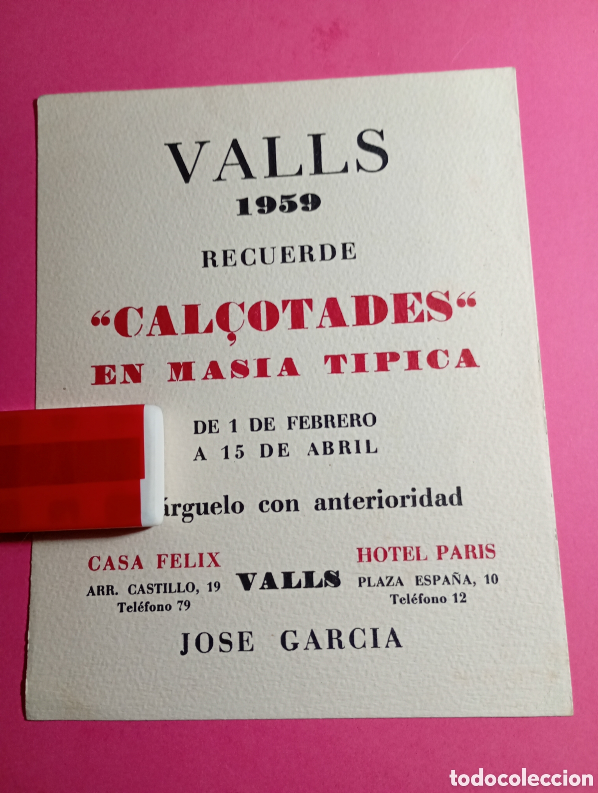Coleccionismo: VALLS ANTIGUA PUBLICIDAD CAL&Ccedil;OTADES 1959 DEL 1/2 A 15/4 RESERVA CASA FELIX Y HOTEL PARIS - J. GARC&Iacute;A