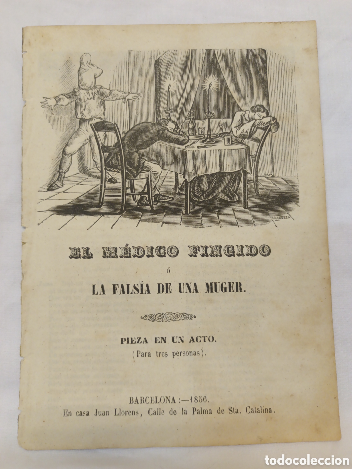 Coleccionismo: PLIEGO DE CORDEL - ROMANCE - EL M&Eacute;DICO FINGIDO - A&Ntilde;O 1856 - 15 X 20.50 CM
