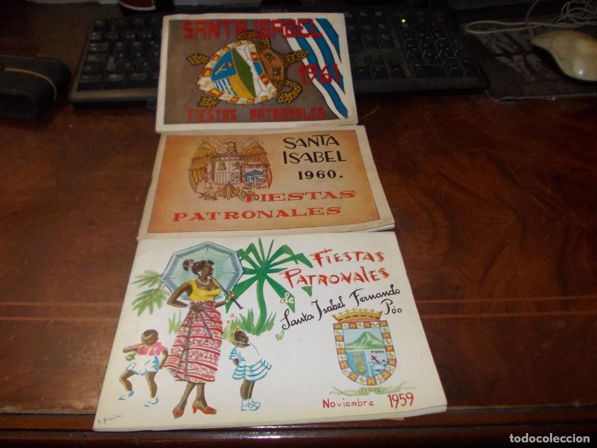 Coleccionismo: Lote Fiestas Patronales Santa Isabel Fernando P&oacute;o, a&ntilde;os 1959, 1960 y 1961