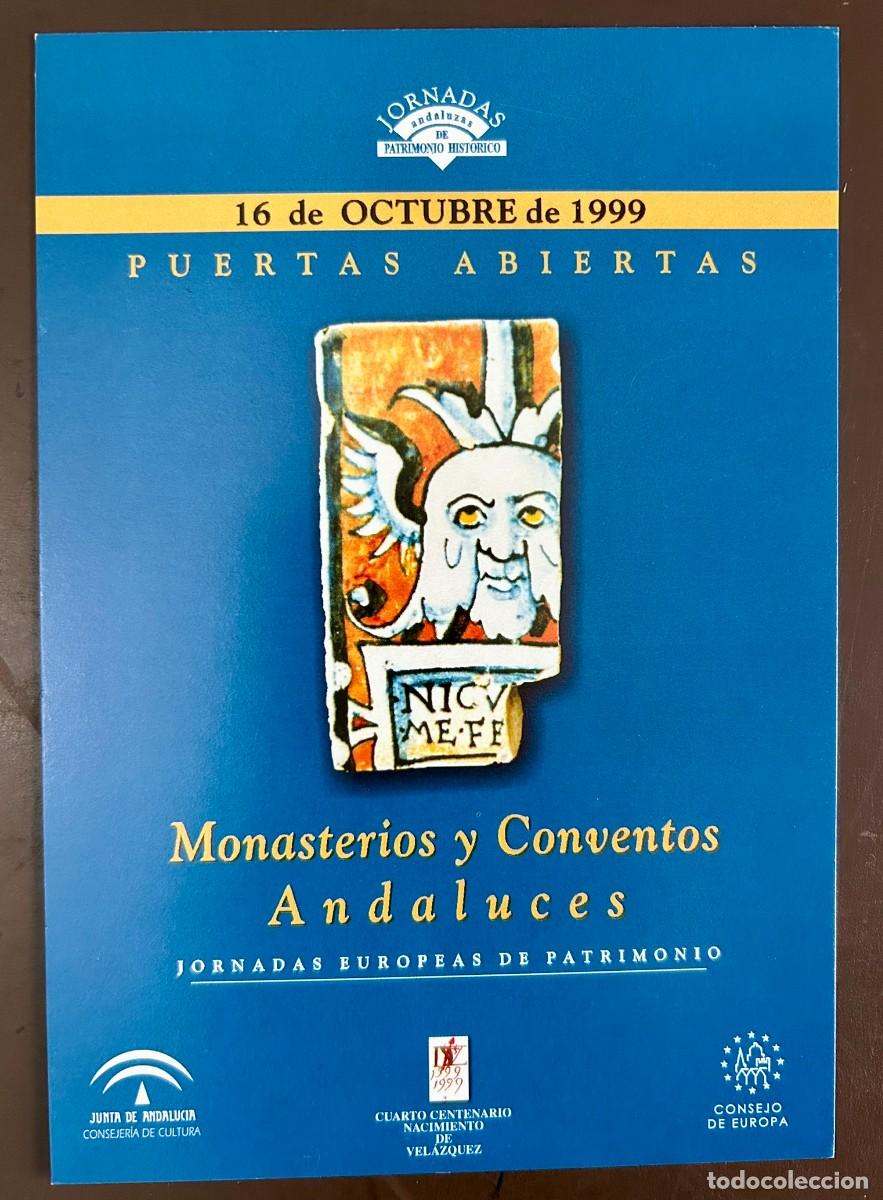 Coleccionismo: TARJETA PROGRAMA MONASTERIOS Y CONVENTOS ANDALUCES - JORNADAS EUROPEAS DE PATRIMONIO ANDALUC&Iacute;A 1999