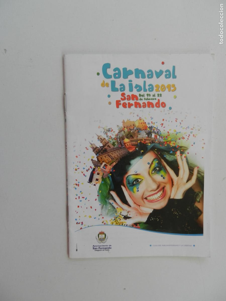 Coleccionismo: CARNAVAL DE LA ISLA 2015 - SAN FERNANDO - PROGRAMA AYUNTAMIENTO - Foto 1