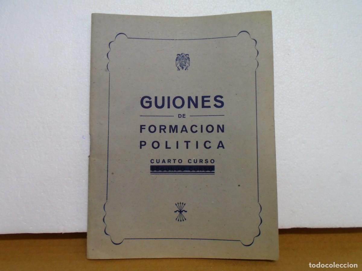 Coleccionismo: GUIONES DE FORMACION POLITICA.INTERPRETACION FALANGISTA DE LA HISTORIA DE ESPA&Ntilde;A.VALENCIA 1950.
