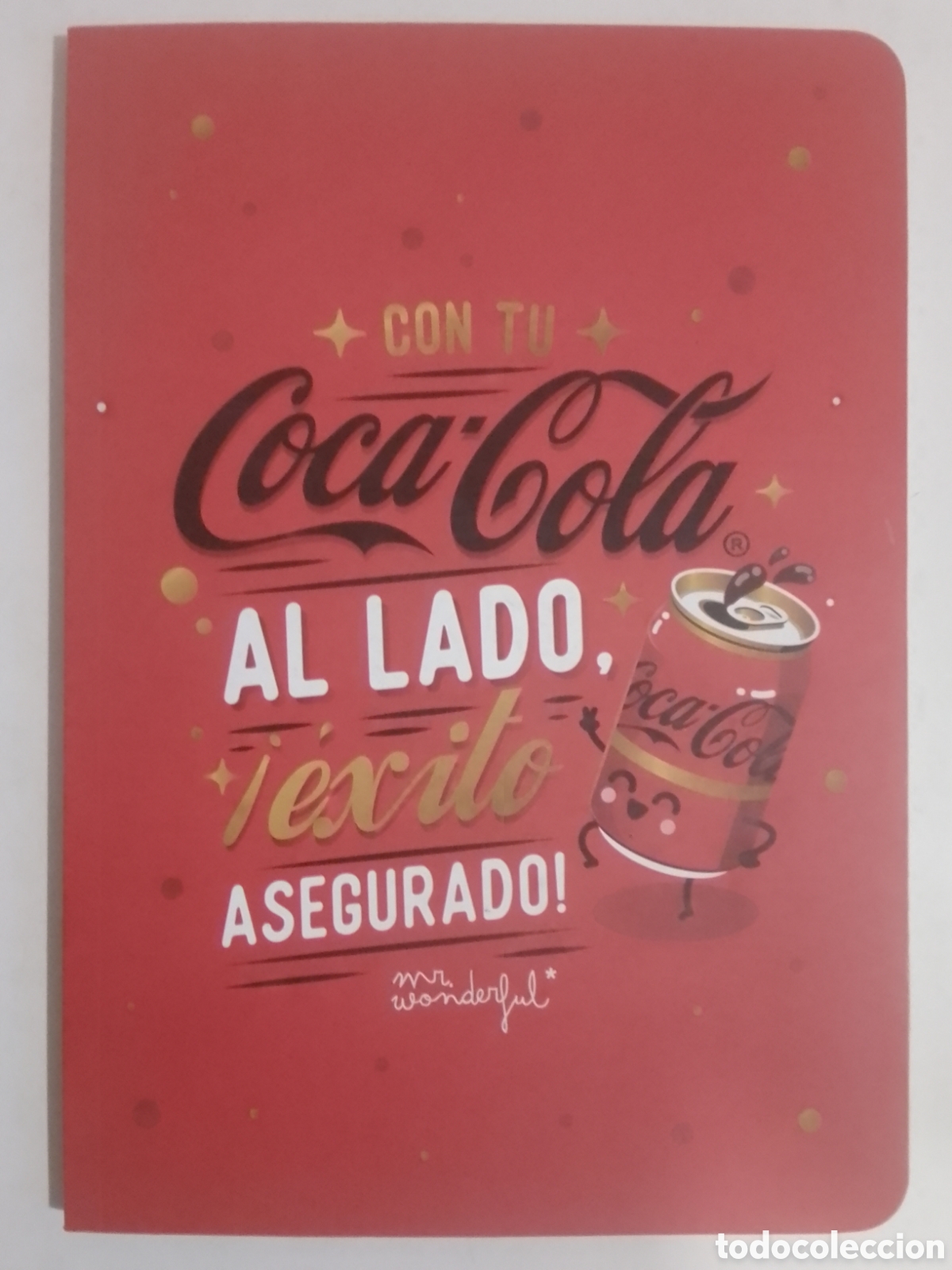 Coleccionismo: Cuaderno CON TU Coca'Cola AL LADO &iexcl; &eacute;xito ASEGURADO !