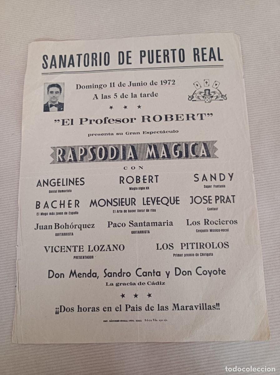 Coleccionismo: PROGRAMA RAPSODIA M&Aacute;GICA EL PROFESOR ROBERT SANATORIO DE PUERTO REAL 1972 C&Aacute;DIZ