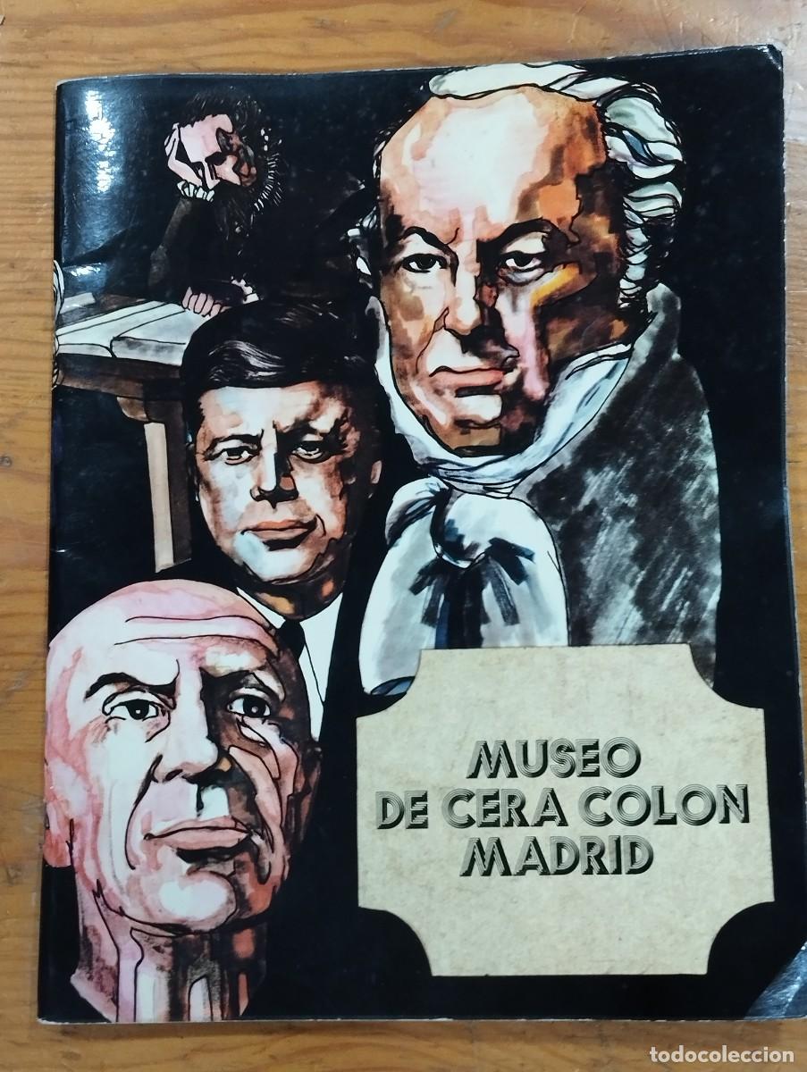 Coleccionismo: CAT&Aacute;LOGO MUSEO DE CERA COLON DE MADRID. 1976.
