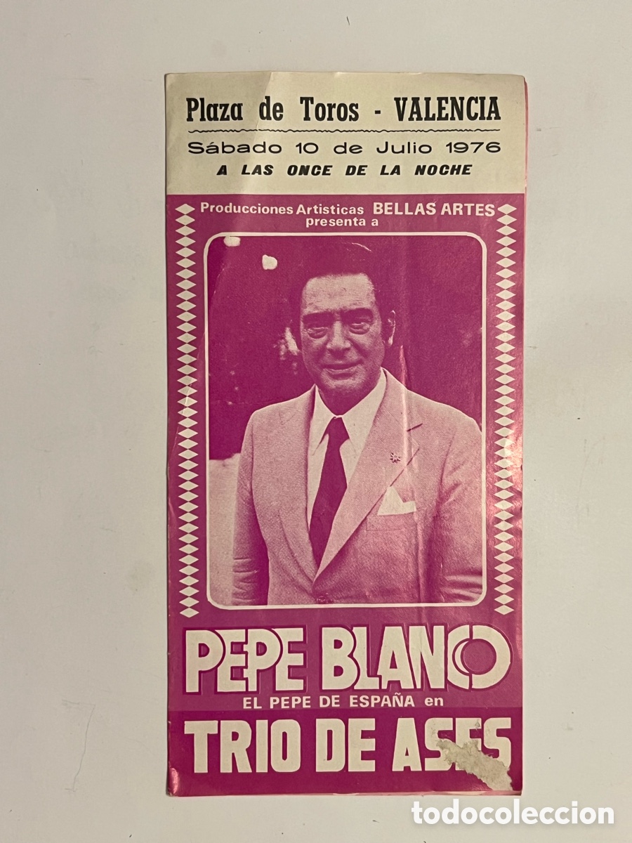 Coleccionismo: VALENCIA. Plaza de Toros.. Trio de Ases.. Pepe Blanco, El Fary, Gloria Romero.., Diptico (a.1976)