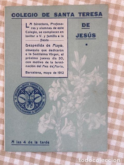 Coleccionismo: Colegio de Santa Teresa de Jesus. Barcelona 1912. Progrma Fiesta Despedida de mayo