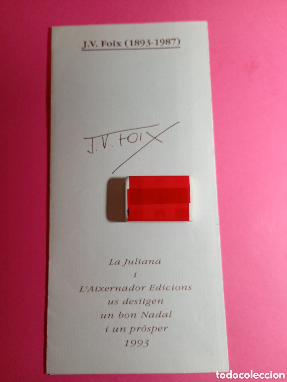 Coleccionismo: J. V. FOIX FELICITACI&Oacute; NADAL LA JULIANA I L&acute;AIXERNADOR EDICIONS 1993 TEXTS I BIBLIOGRAFIA D&acute;EN FOIX