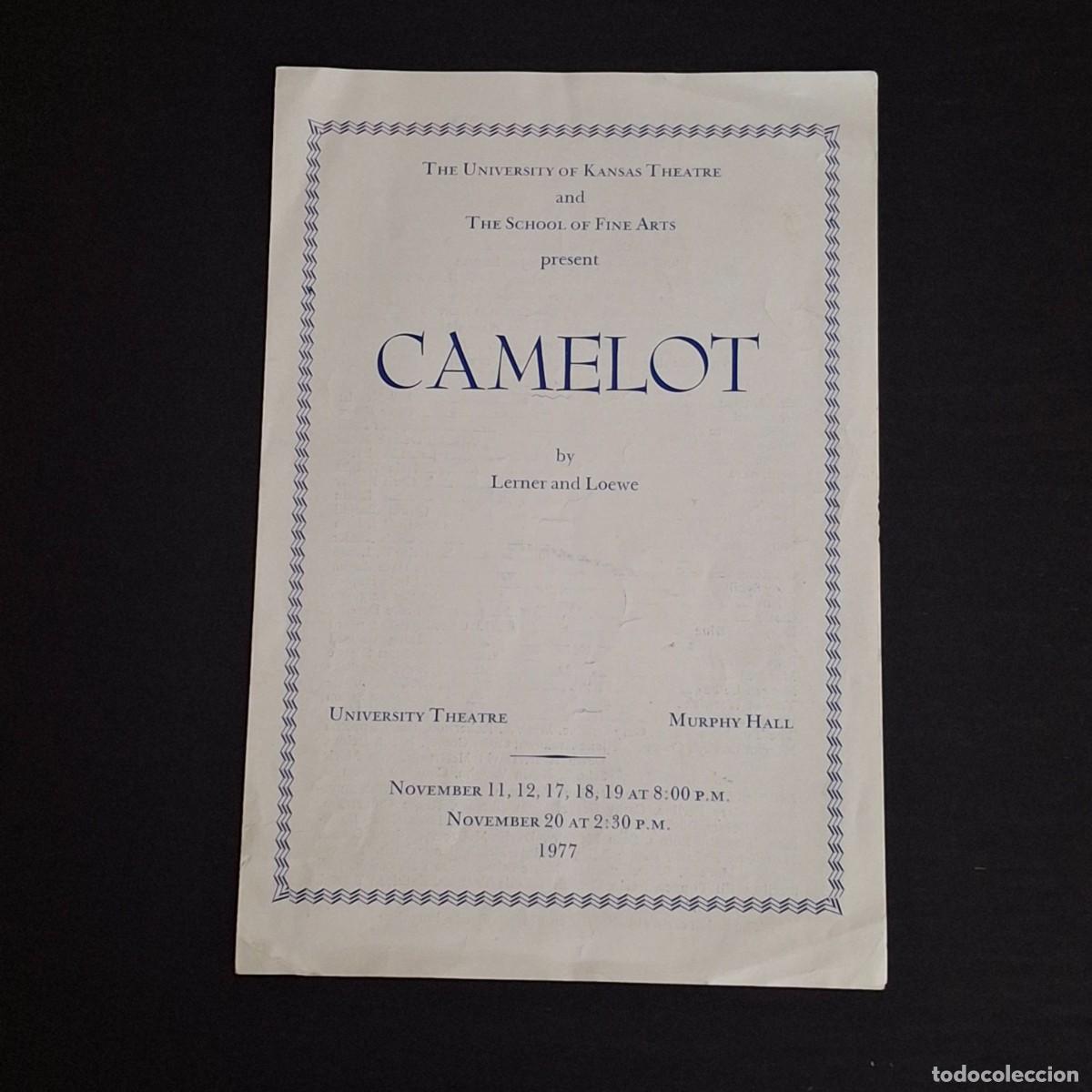 Collectionnisme: GUIA PROGRAMA TEATRO - CAMELOT - THE UNIVERSITY OF KANSAS THEATRE - NOVIEMBRE 1977 - INGLES USA