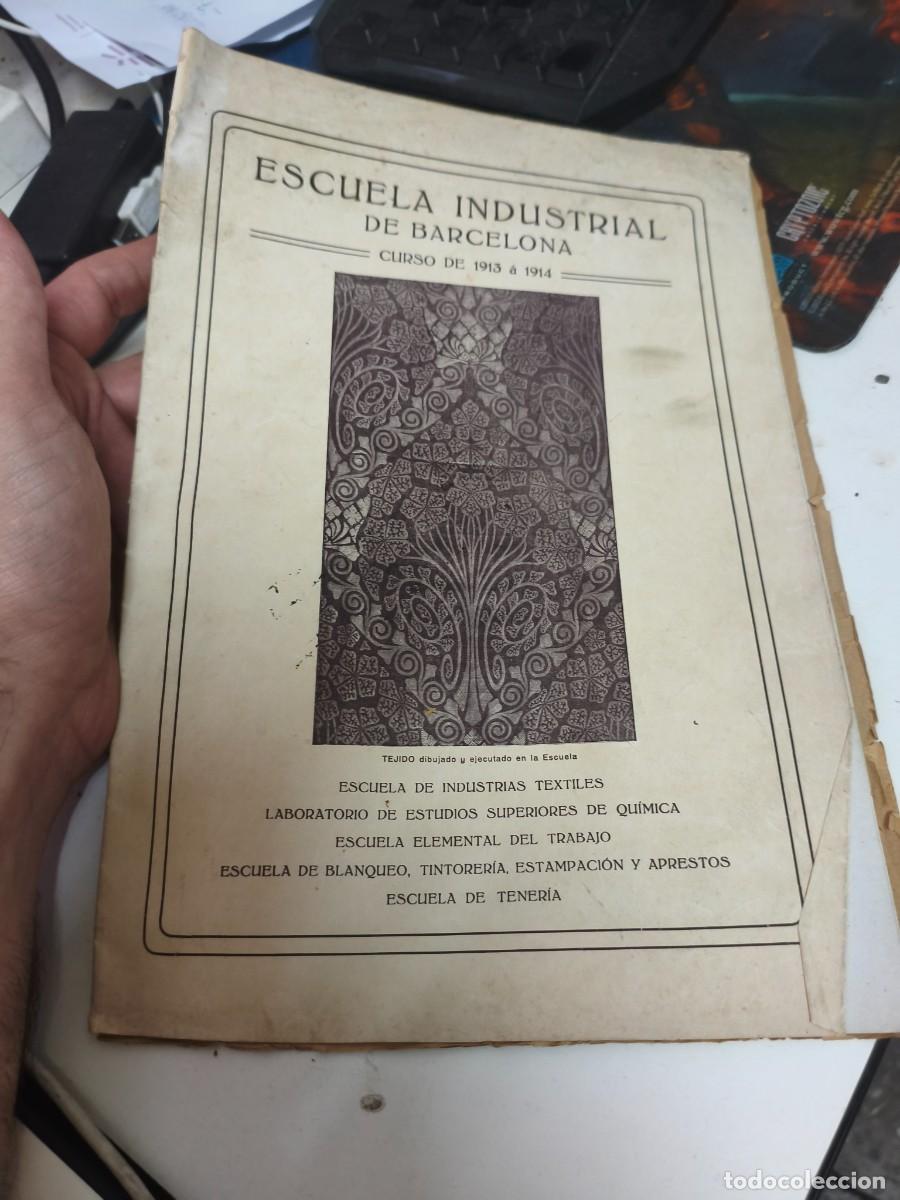 Coleccionismo: ESCUELA INDUSTRIAL DE BARCELONA - CURSO 1913 a 1914 - Secci&oacute;n Ind. Textiles - Programa asignaturas.