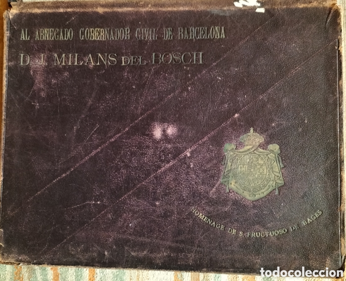 Collecting: Milans del Bosch J. Carpeta Homenaje al Gobernador Civil de Barcelona. Principios de Siglo XX.35