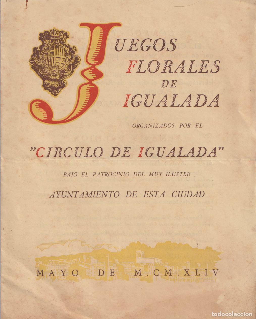 Collezionismo: PROGRAMA DE LOS JUEGOS FLORALES DE IGUALADA CELEBRADOS EN MAYO DE 1944 - D&Iacute;PTICO