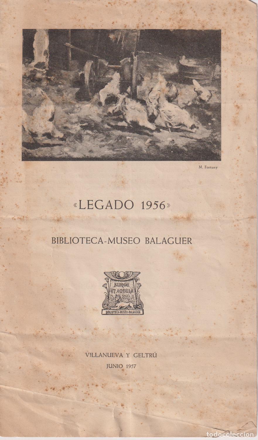 Collezionismo: D&Iacute;PTICO CAT&Aacute;LOGO TITULADO &laquo;LEGADO 1956&raquo; DE LA BIBLIOTECA-MUSEO BALAGUER &ndash; OLIVA DE VILANOVA