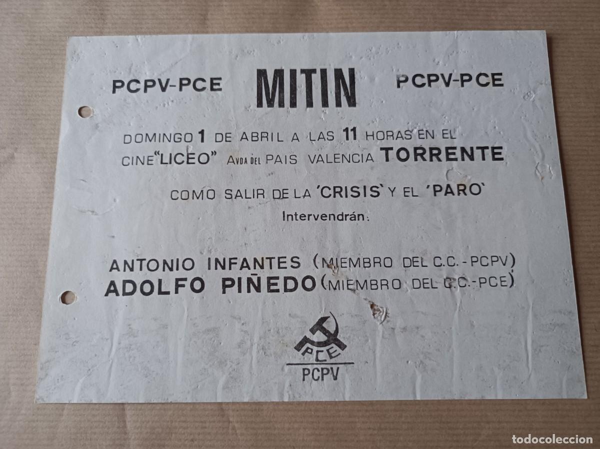 Coleccionismo: MITIN TORRENTE PCPV PARTIDO COMUNISTA PA&Iacute;S VALENCI&Agrave; PCE PARTIDO COMUNISTA DE ESPA&Ntilde;A ANTONIO INFANTES