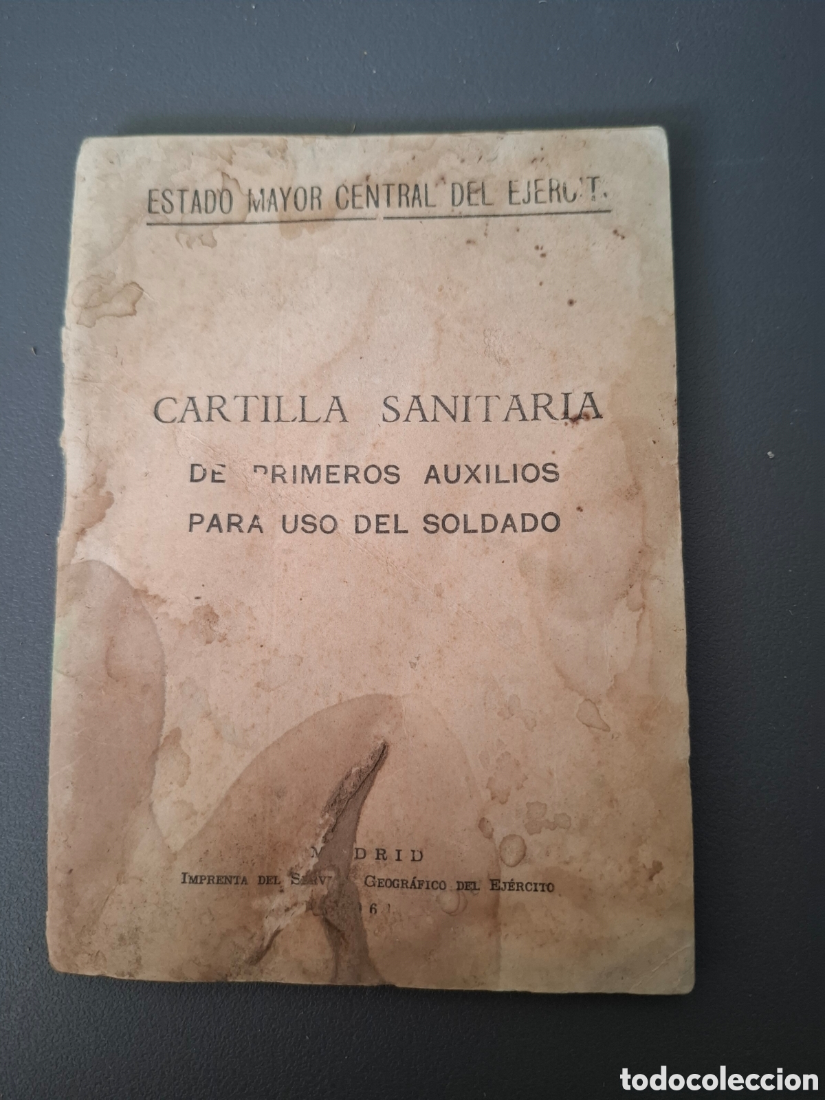 Sammeln: Cartilla sanitaria de primeros auxilios para uso del soldado - 1961