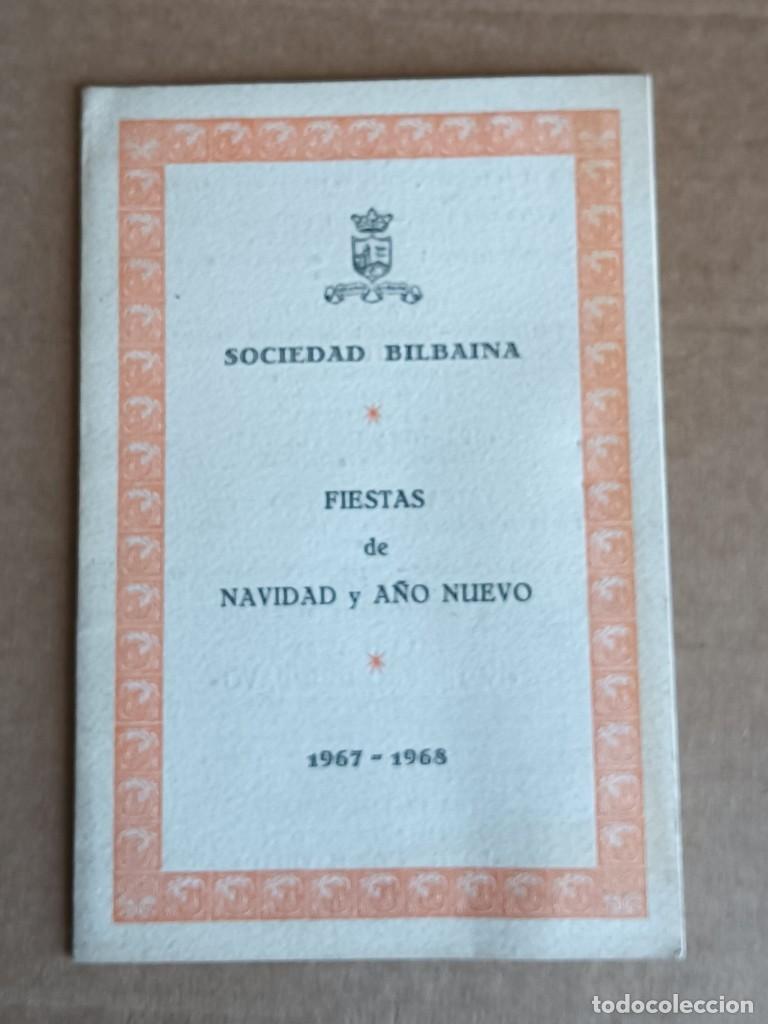 Colecionismo: Sociedad bilba&iacute;na Fiestas de Navidad y a&ntilde;o nuevo 1967 &ndash; 1968