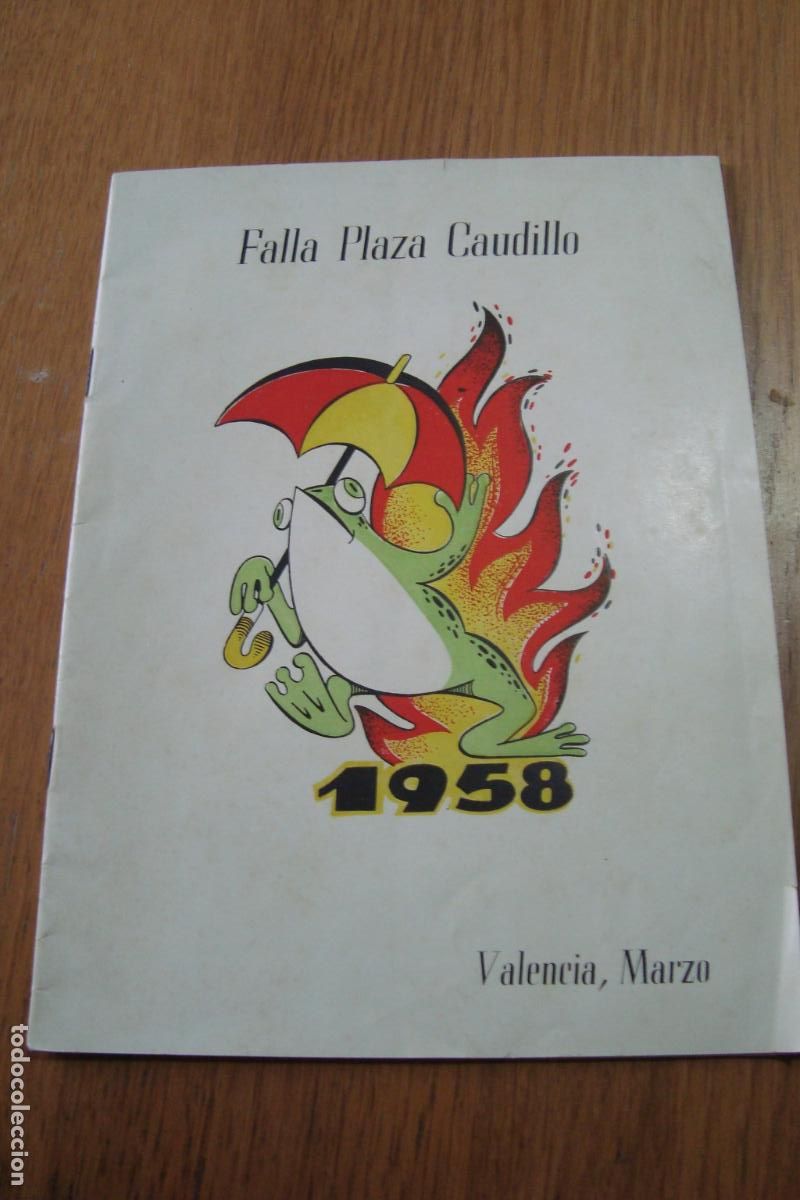 Coleccionismo: LLIBRET FALLA PLAZA DEL CAUDILLO. RICARDO VALERO MU&Ntilde;OZ. VALENCIA 1958. FALLAS