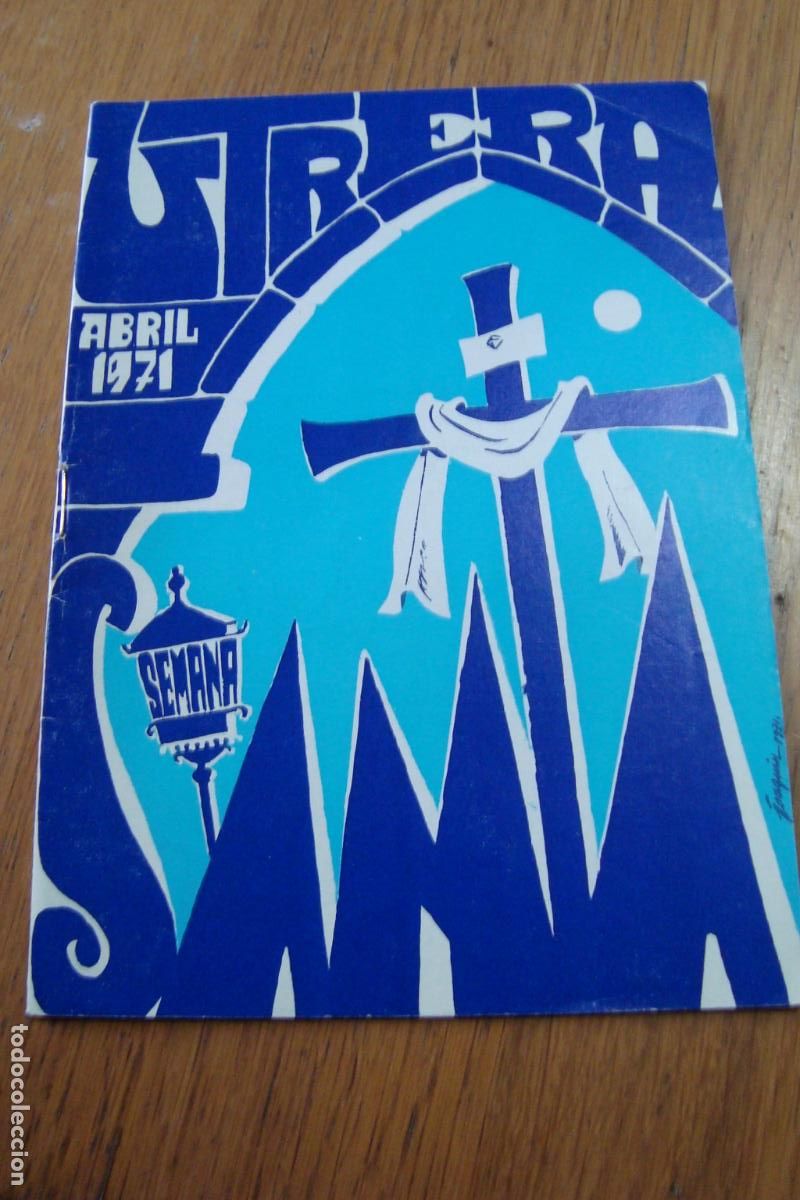 Coleccionismo: PROGRAMA SEMANA SANTA UTRERA SEVILLA 1971