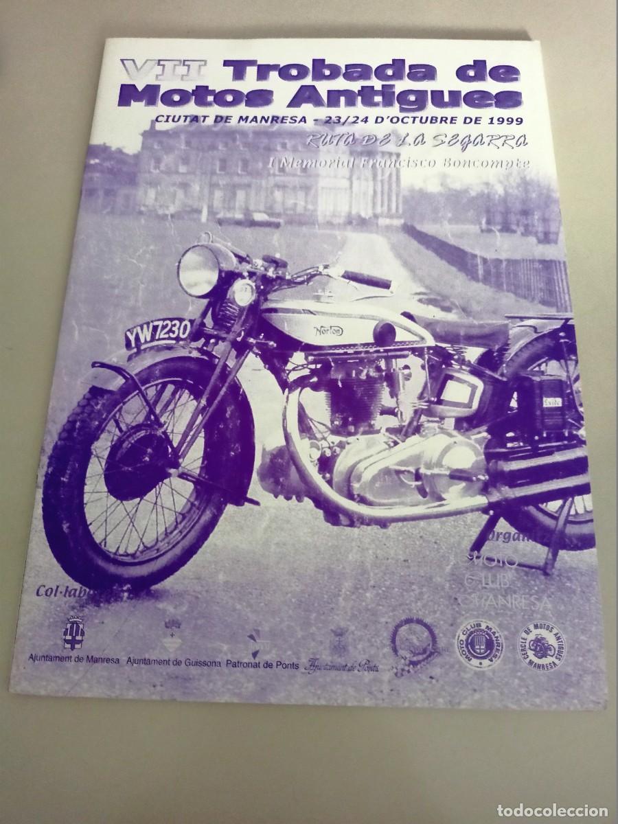Coleccionismo: PROGRAMA &rdquo;VII TROBADA DE MOTOS ANTIGUES&rdquo; CIUTAT DE MANRESA OCTUBRE DE 1999
