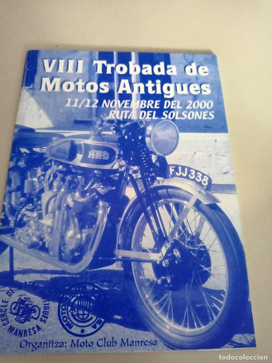 Coleccionismo: PROGRAMA &rdquo;VIII TROBADA DE MOTOS ANTIGUES&rdquo; RUTA DEL SOLSONES NOVEMBRE DEL 2000