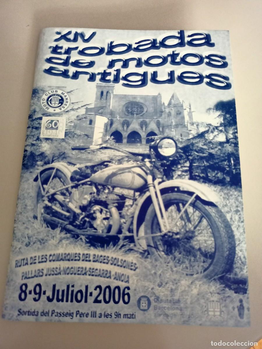 Coleccionismo: PROGRAMA &rdquo;XIV TROBADA DE MOTOS ANTIGUES&rdquo; RUTA COMARQUES JULIOL 2006
