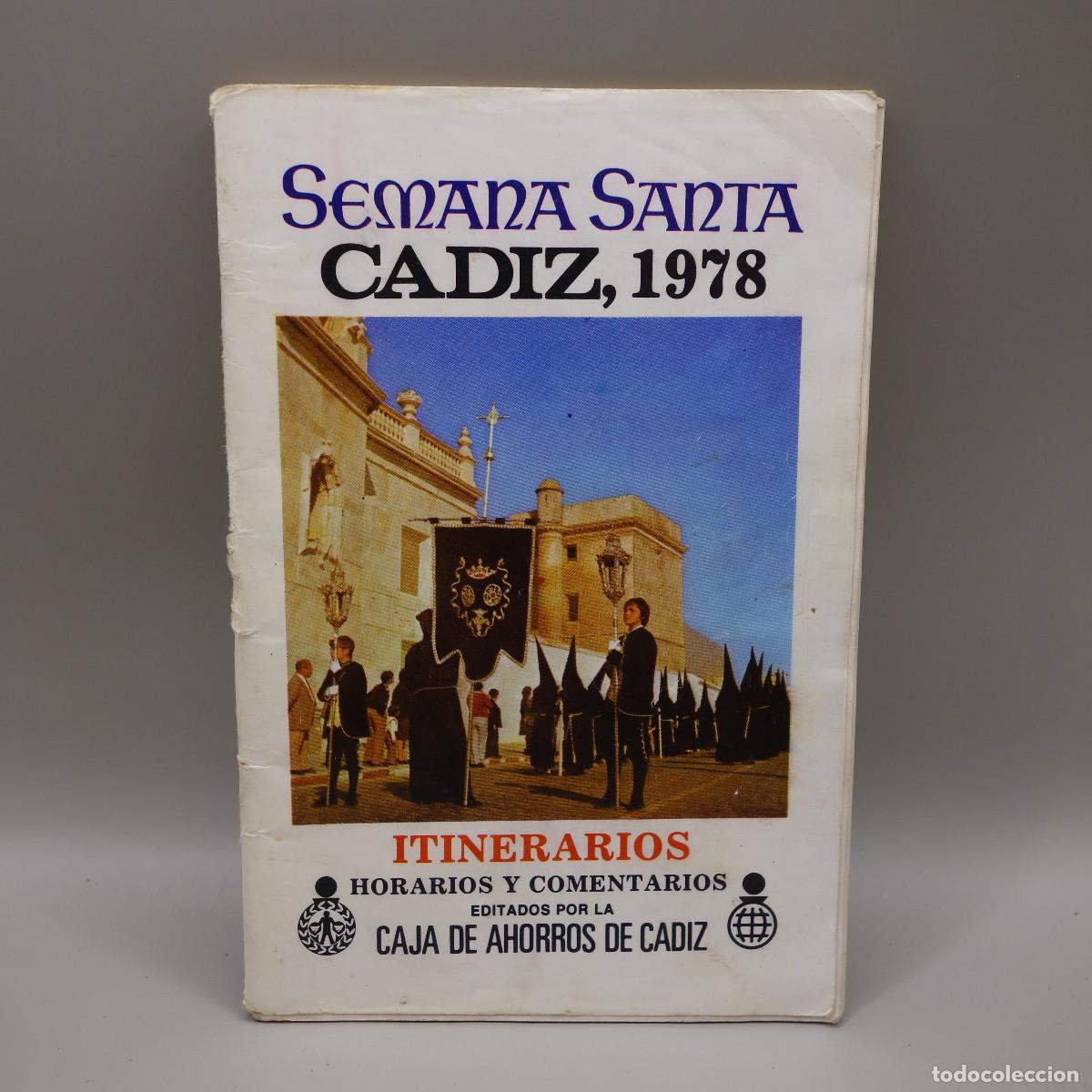 Coleccionismo: ITINERARIO SEMANA SANTA CADIZ 1978 EDITA CAJA DE AHORROS DE CADIZ