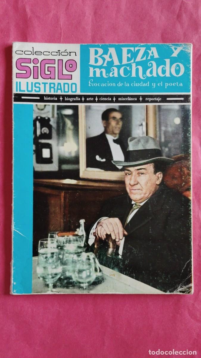 Coleccionismo: BAEZA Y MACHADO.-EVOCACION DE LA CIUDAD Y EL POETA.-FRANCISCO LAPUERTA.-ANTONIO NAVARRETE.-A&Ntilde;O 1969.