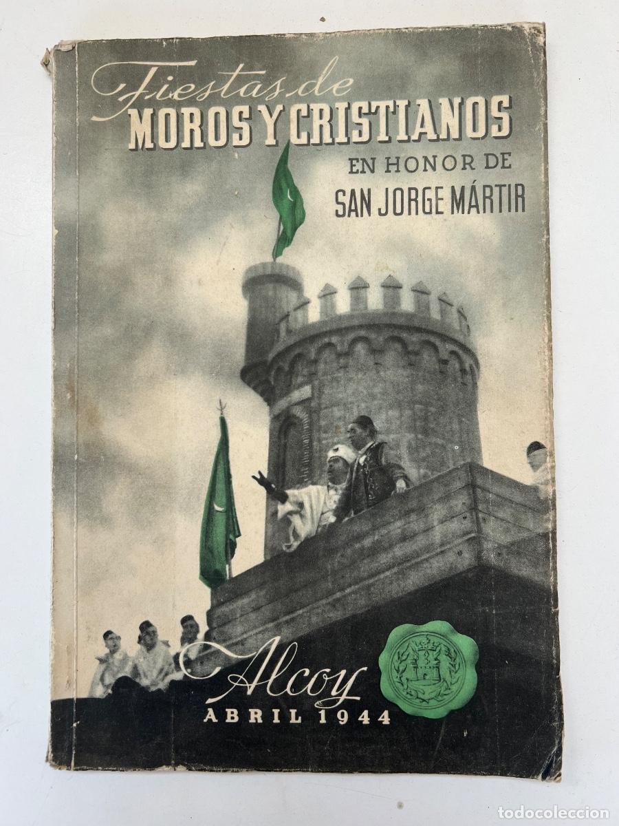 Coleccionismo: ALCOY 1944 FIESTAS DE MOROS Y CRISTIANOS REVISTA