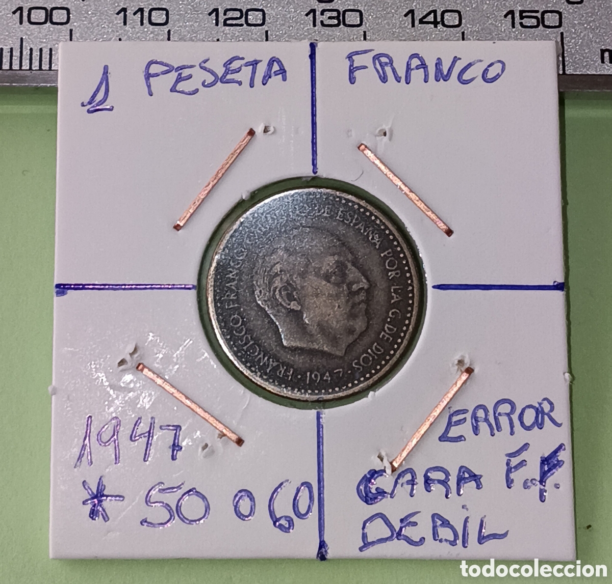 Coleccionismo: Rara Moneda 1 Peseta Franco 1947 *19 *50 con error de acu&ntilde;aci&oacute;n ( Acu&ntilde;aci&oacute;n Floja Cabeza de Franco)