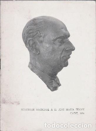 Coleccionismo: HOMENAJE NACIONAL A D. JOSE MARIA PEMAN - PEMAN, JOSE MARIA - A-PEMAN-134 ,2
