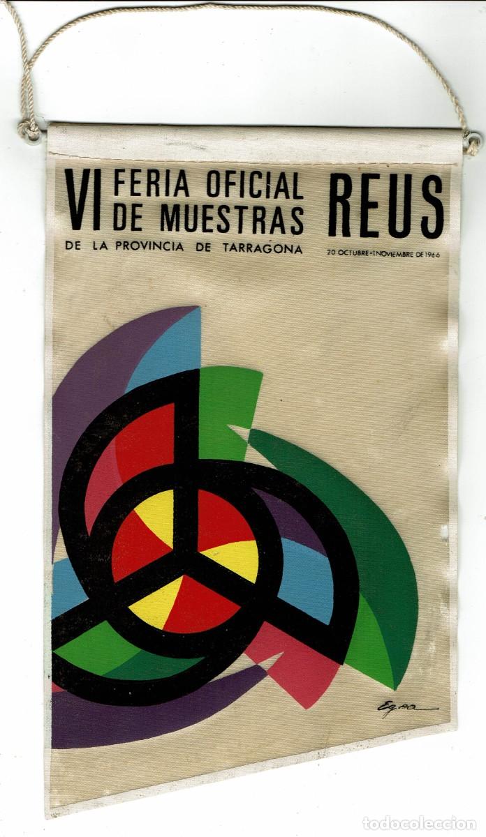 Coleccionismo: Bander&iacute;n VI Feria Oficial de Muestras de la provincia de Tarragona / Reus 1966