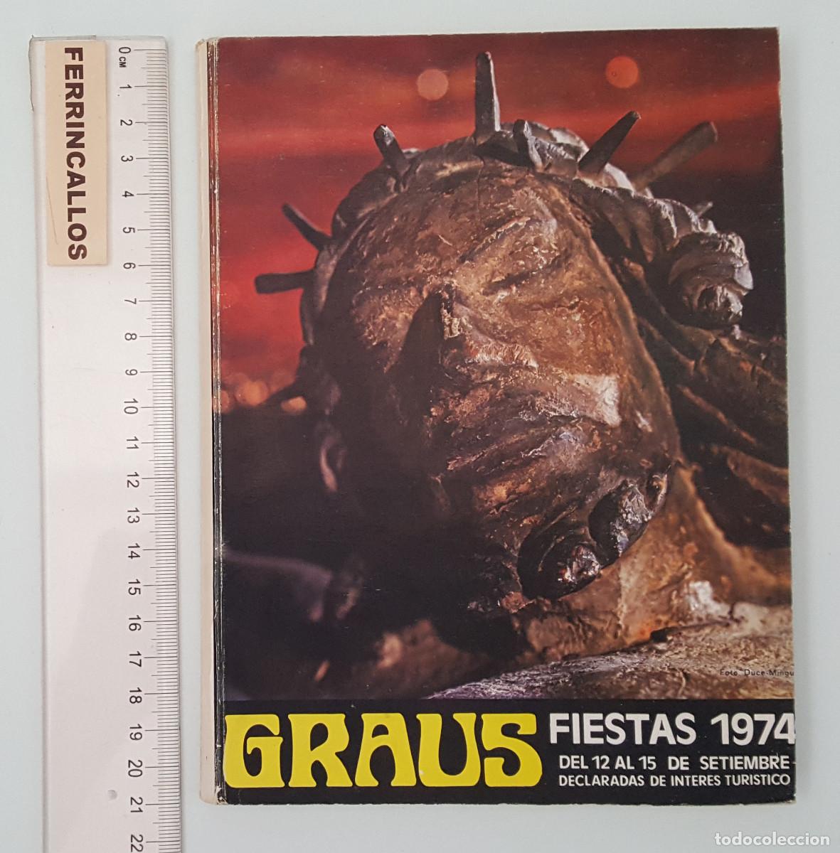 Collezionismo: PROGRAMA DE FIESTAS DE GRAUS A&Ntilde;O 1974