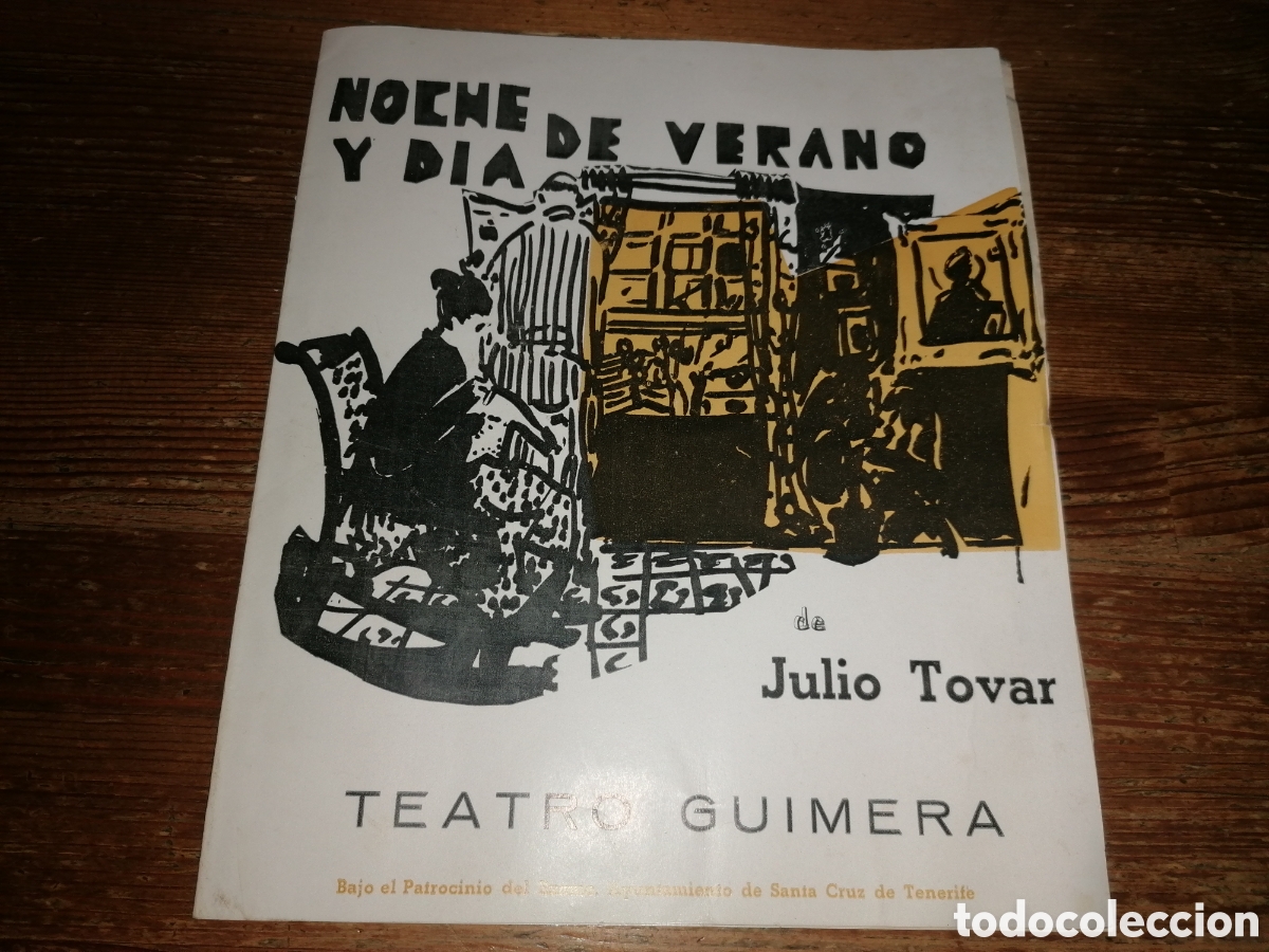 Coleccionismo: NOCHE Y D&Iacute;A DE VERANO - Julio Tovar - Teatro Guimer&aacute; - Tenerife