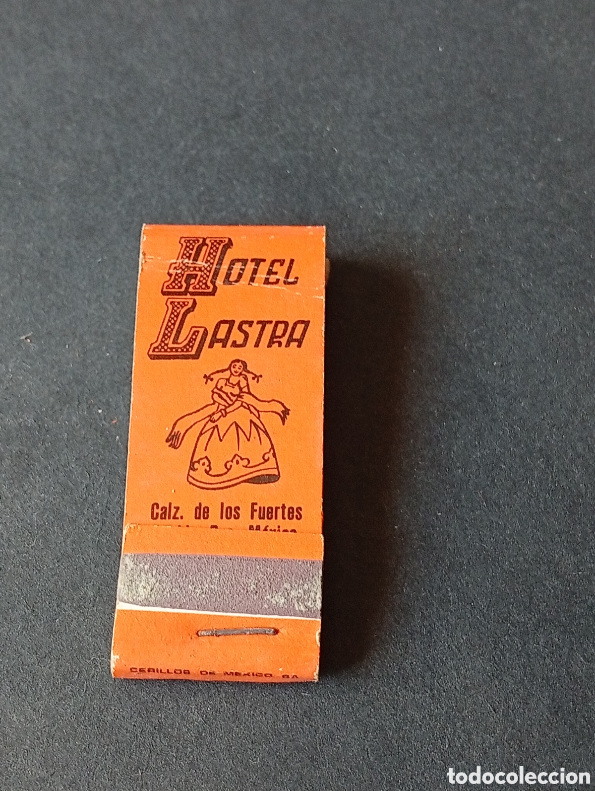 Colecionismo: Caja de Cerillas Hotel Lastra Puebla, M&eacute;xico