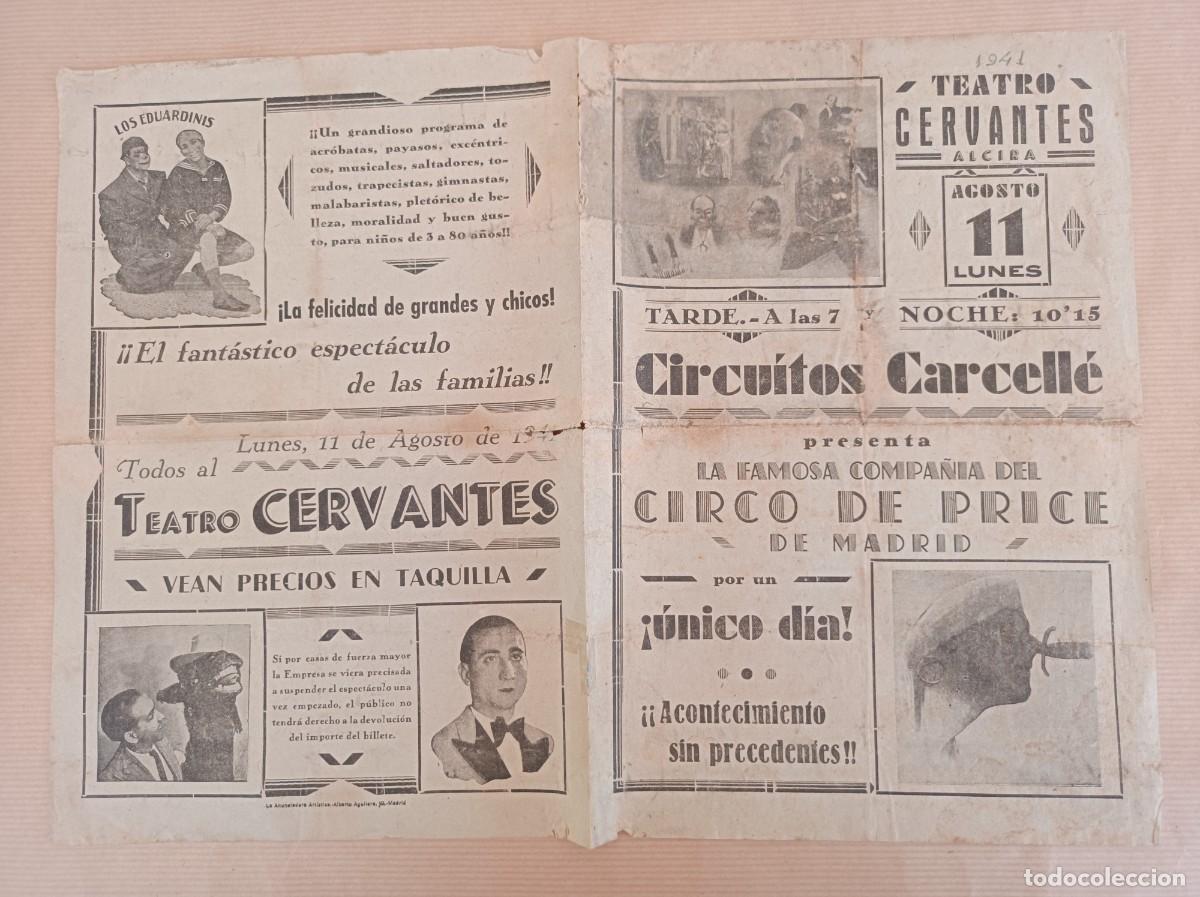 Coleccionismo: TEATRO CERVANTES ALCIRA 1941 LOS EDUARDINIS CIRCO DE PRICE DE MADRID FAKIR ZADARA CAMELLO BUFO