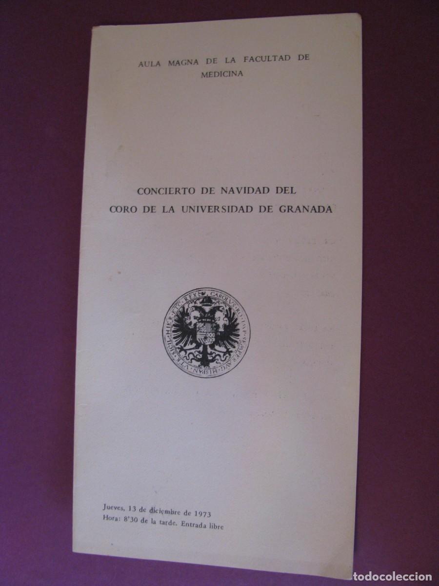 Coleccionismo: PROGRAMA DEL CONCIERTO DE NAVIDAD DEL CORO DE LA UNIVERSIDAD DE GRANADA. 1973.