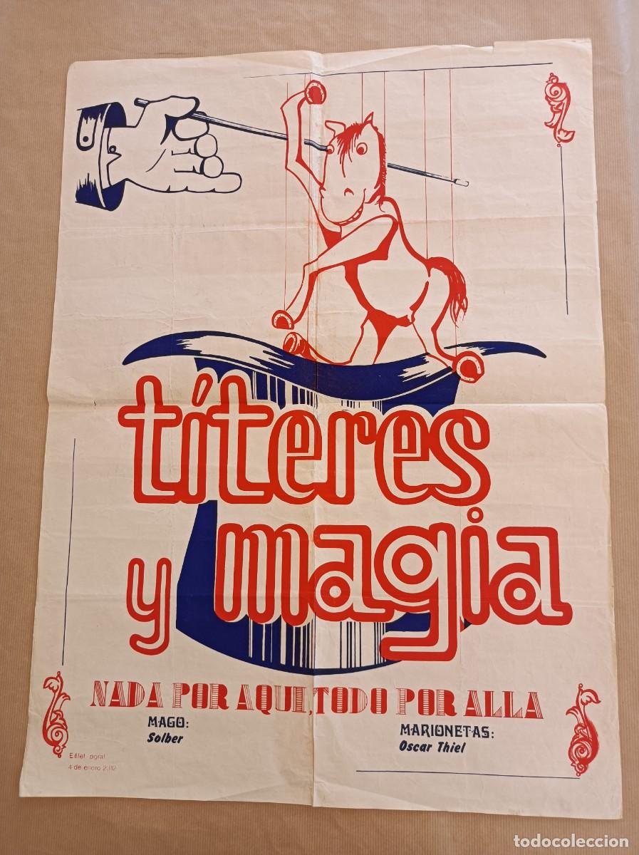 Coleccionismo: CARTEL T&Iacute;TERES Y MAGIA MAGO SOLBER MARIONETAS &Oacute;SCAR THIEL