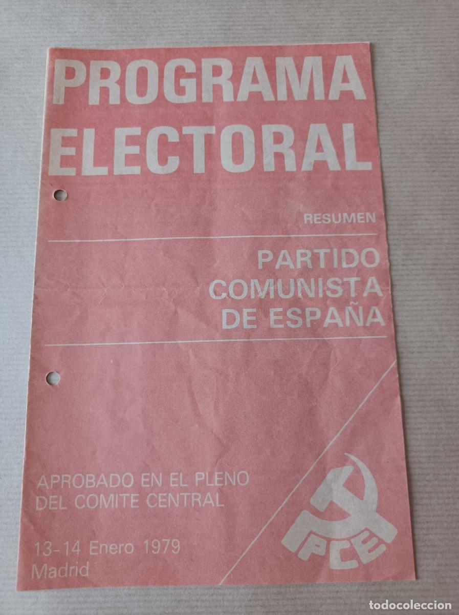 Coleccionismo: PROGRAMA ELECTORAL 1979 PARTIDO COMUNISTA DE ESPA&Ntilde;A PCE - &Eacute;POCA TRANSCI&Oacute;N