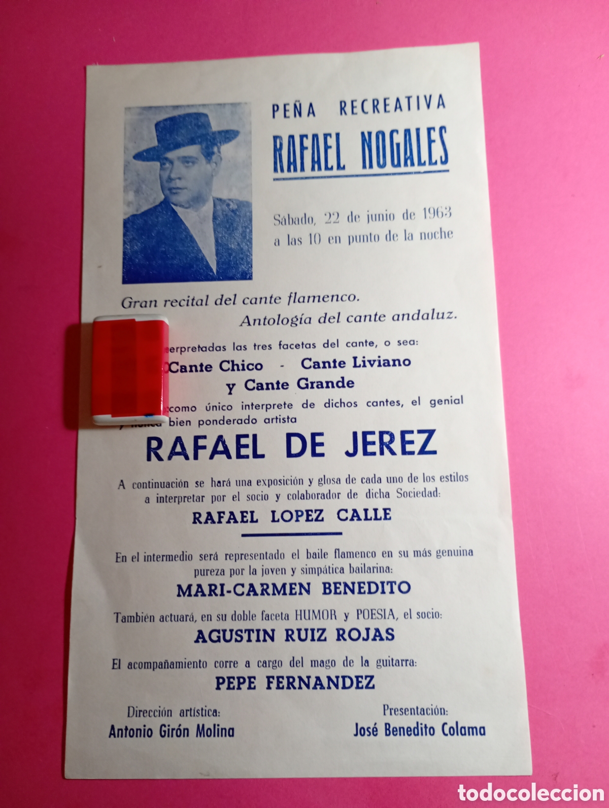 Coleccionismo: PE&Ntilde;A RECREATIVA RAFAEL NOGALES 22/6/1963 CON RAFAEL DE JEREZ - CANTE CHICO, LIVIANO Y CANTE GRANDE