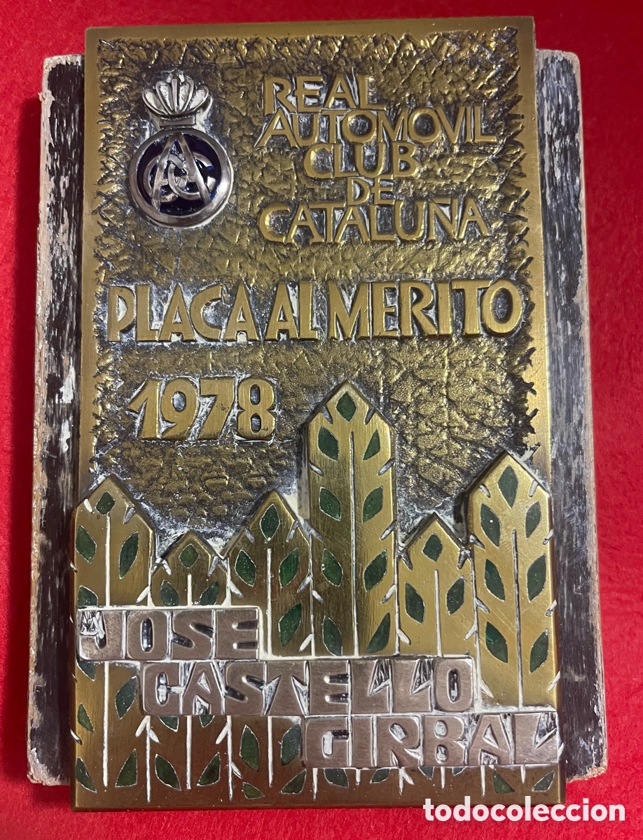 Coleccionismo: Placa Al m&eacute;rito del Real autom&oacute;vil Club de Catalu&ntilde;a. A&ntilde;o 1978.