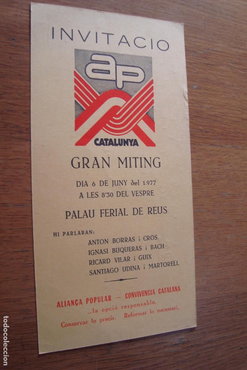 Coleccionismo: MITING POLITICO AP ALIANZA POPULAR REUS 1977. BORRAS CROS. BUQUERAS BACH. VILAR GUIX.UDINA MARTORELL
