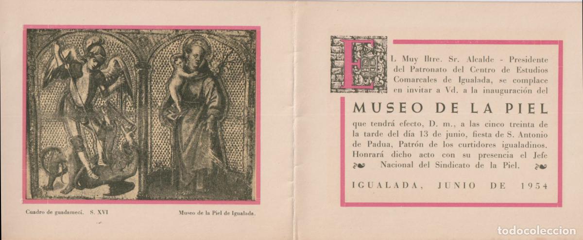 Coleccionismo: D&Iacute;PTICO INVITACI&Oacute;N MUSEO DE LA PIEL - IGUALADA JUNIO DE 1954