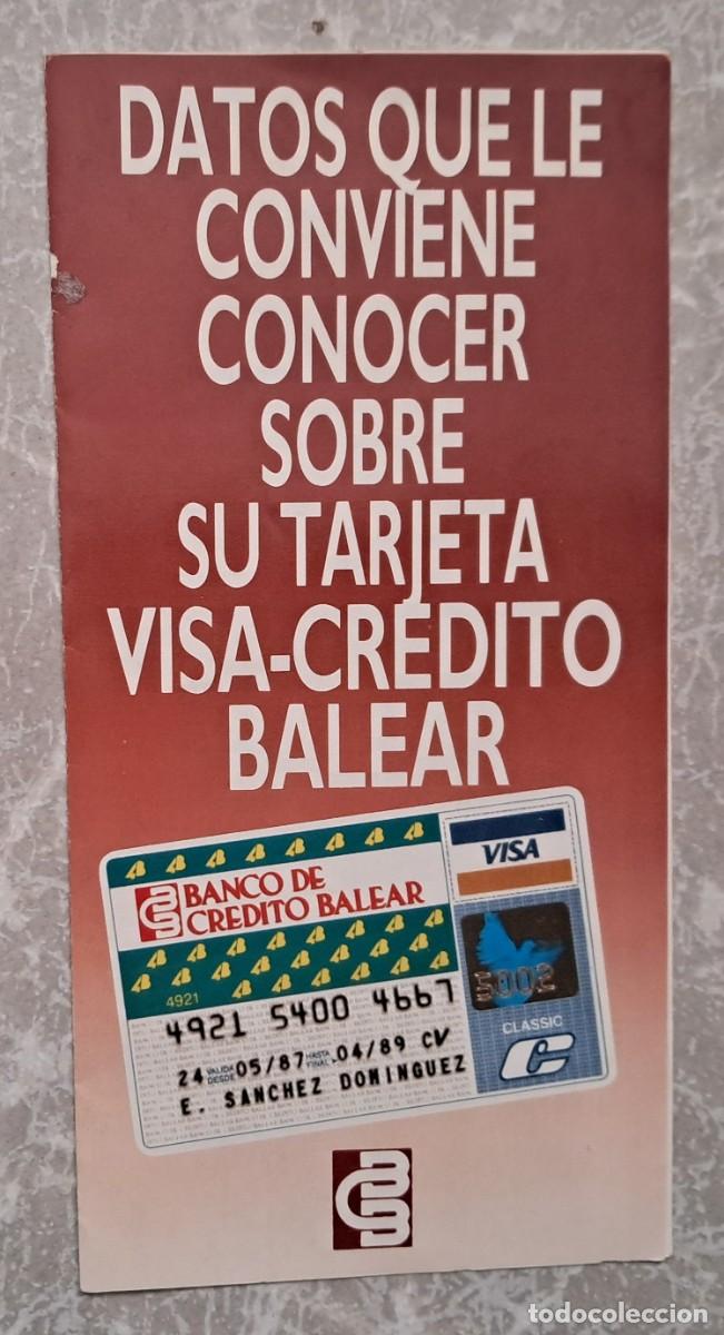 Coleccionismo: folleto de publicidad, bancario, tarjeta visa, Banco de cr&eacute;dito balear. a&ntilde;o 1988.