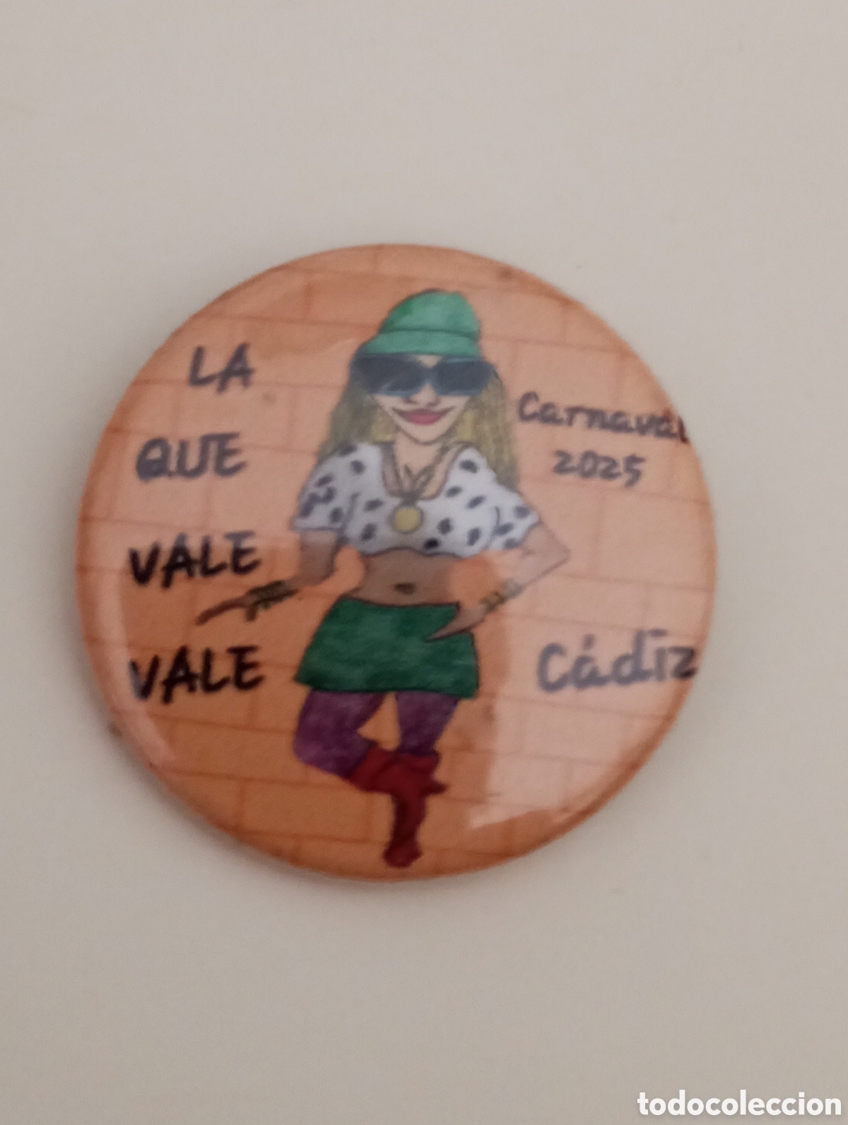 Collecting: Carnaval de C&aacute;diz chapa chirigota callejera la que vale vale 2025