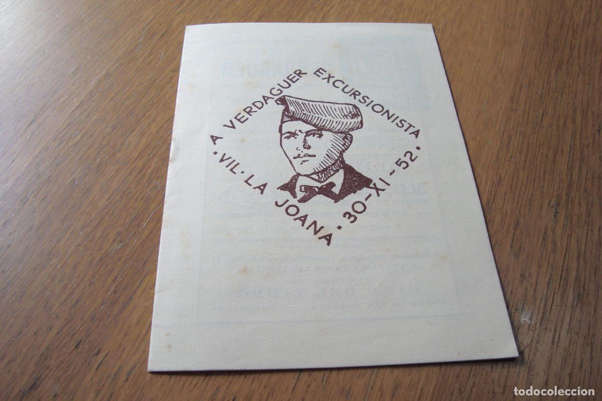 Collectionnisme: PROGRAMA VERDAGUER EXCURSIONISTA VIL.LA JOANA VALLVIDRERA 1952. CORAL NURIA PEDRO JORD&Aacute;