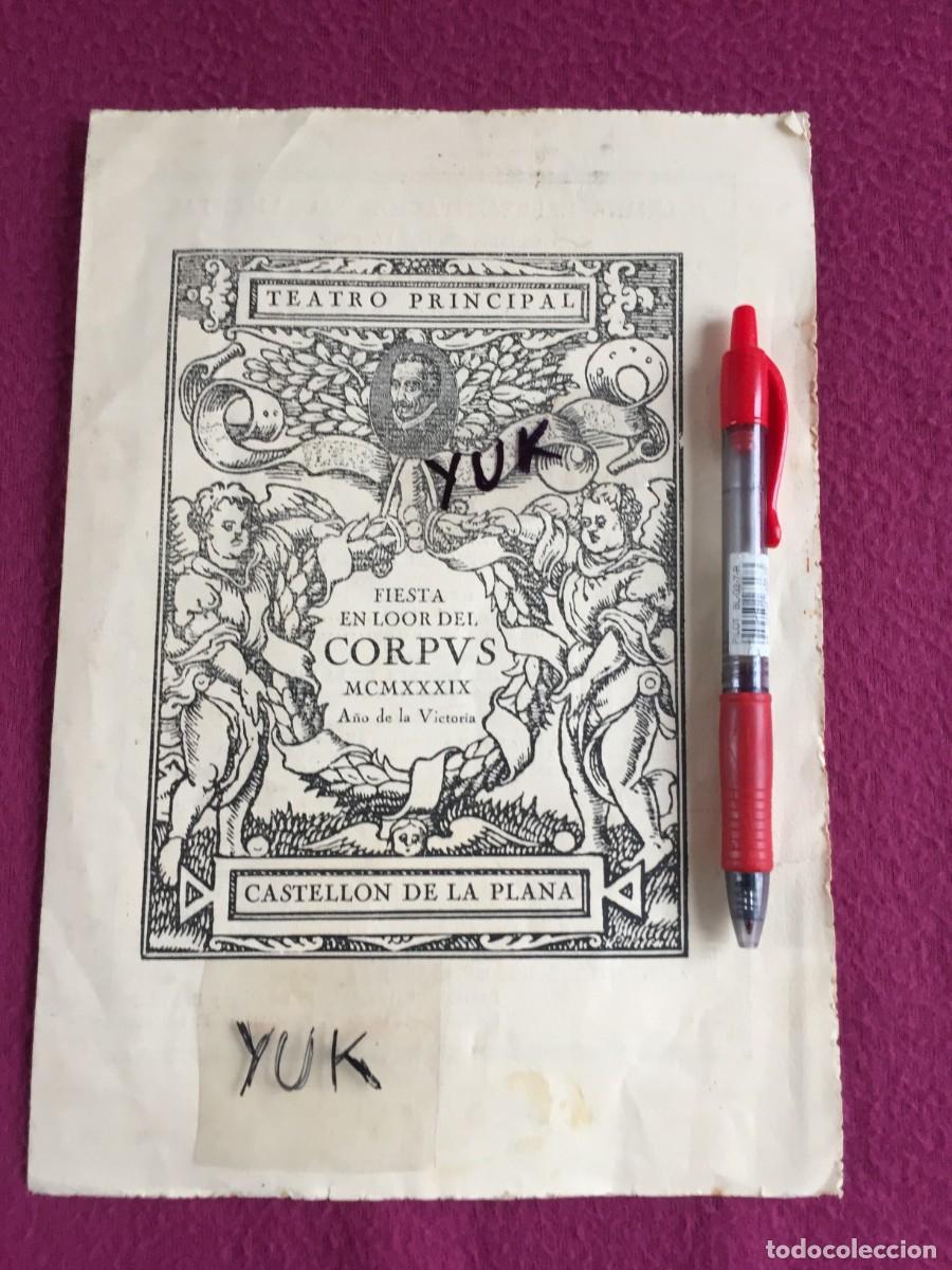 Collezionismo: PROGRAMA DEL CORPUS EN EL TEATRO PRINCIPAL DE CASTELLON JUNIO 1939 POST GUERRA CIVIL CONMEMORATIVO